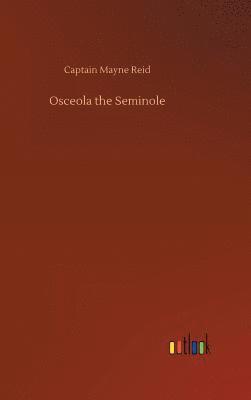 Osceola the Seminole 1