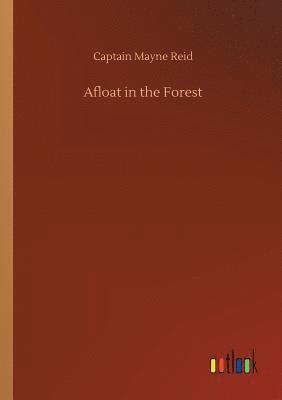 bokomslag Afloat in the Forest