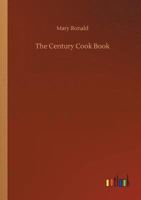 The Century Cook Book 1