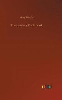 bokomslag Century Cook Book