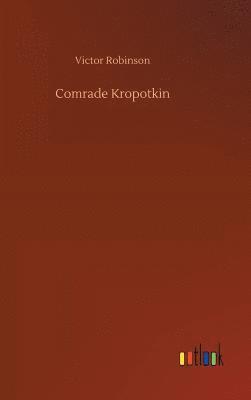 bokomslag Comrade Kropotkin