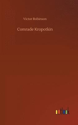 Comrade Kropotkin