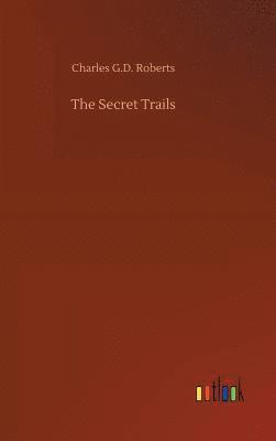 The Secret Trails 1