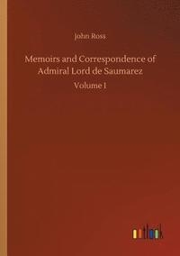 bokomslag Memoirs and Correspondence of Admiral Lord de Saumarez