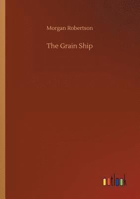 bokomslag Grain Ship