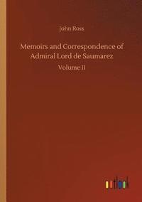 bokomslag Memoirs and Correspondence of Admiral Lord de Saumarez