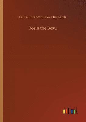 Rosin the Beau 1