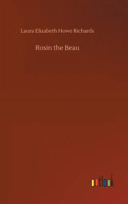 Rosin the Beau 1