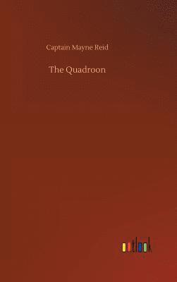 The Quadroon 1