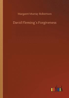 bokomslag David Fleming¿s Forgiveness