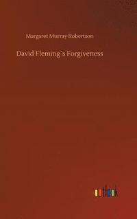 bokomslag David Flemings Forgiveness