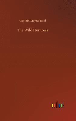 The Wild Huntress 1