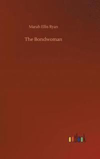 bokomslag The Bondwoman