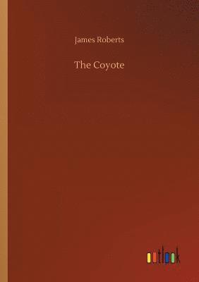 The Coyote 1