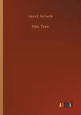 Mrs. Tree 1