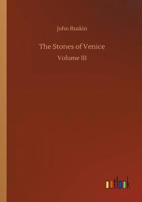 The Stones of Venice 1