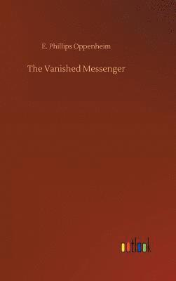 bokomslag The Vanished Messenger