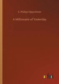 bokomslag Millionaire of Yesterday