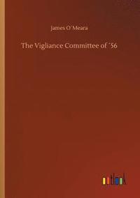 bokomslag Vigliance Committee of ¿56