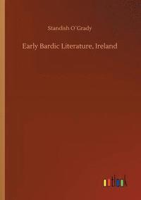 bokomslag Early Bardic Literature, Ireland