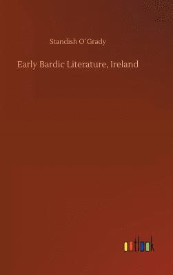 bokomslag Early Bardic Literature, Ireland