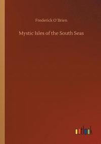 bokomslag Mystic Isles of the South Seas