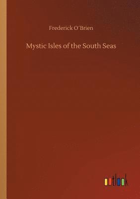 bokomslag Mystic Isles of the South Seas