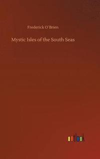 bokomslag Mystic Isles of the South Seas