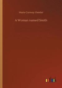 bokomslag A Woman named Smith