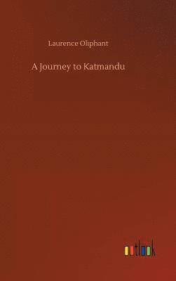 bokomslag A Journey to Katmandu
