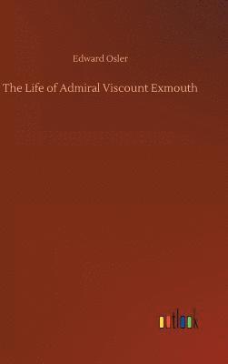 bokomslag Life of Admiral Viscount Exmouth
