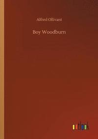 bokomslag Boy Woodburn