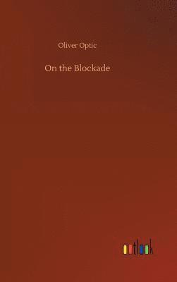bokomslag On the Blockade