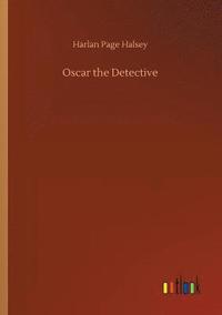 bokomslag Oscar the Detective