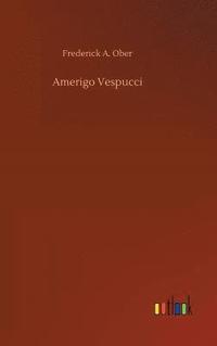 bokomslag Amerigo Vespucci