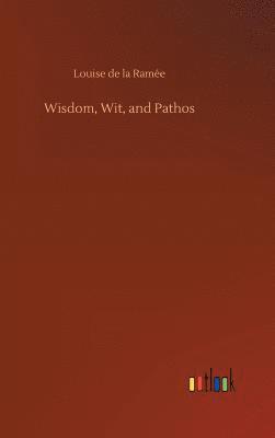 Wisdom, Wit, and Pathos 1