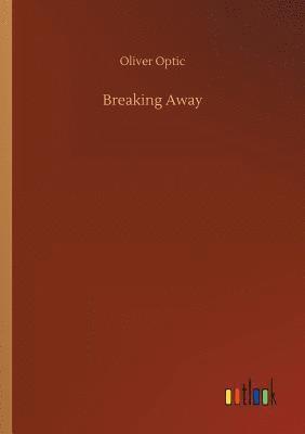 Breaking Away 1