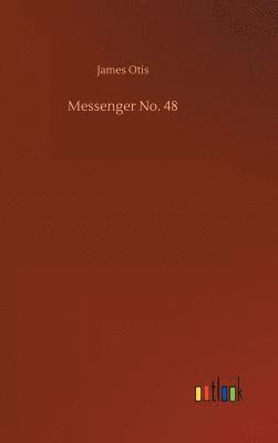 bokomslag Messenger No. 48