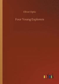 bokomslag Four Young Explorers