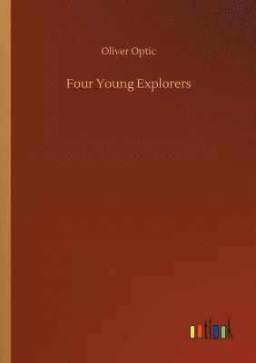 bokomslag Four Young Explorers