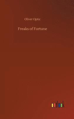 Freaks of Fortune 1