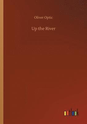 Up the River 1