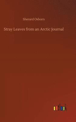Stray Leaves from an Arctic Journal 1