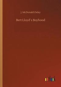 bokomslag Bert Lloyds Boyhood