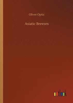 bokomslag Asiatic Breezes