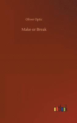 Make or Break 1