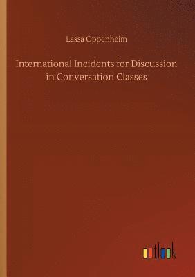 International Incidents for Discussion in Conversation Classes