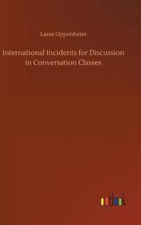 bokomslag International Incidents for Discussion in Conversation Classes