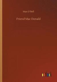 bokomslag Friend Mac Donald