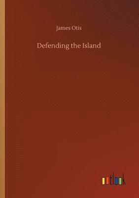 Defending the Island 1